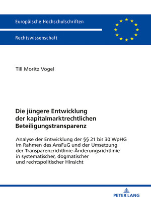 cover image of Die juengere Entwicklung der kapitalmarktrechtlichen Beteiligungstransparenz